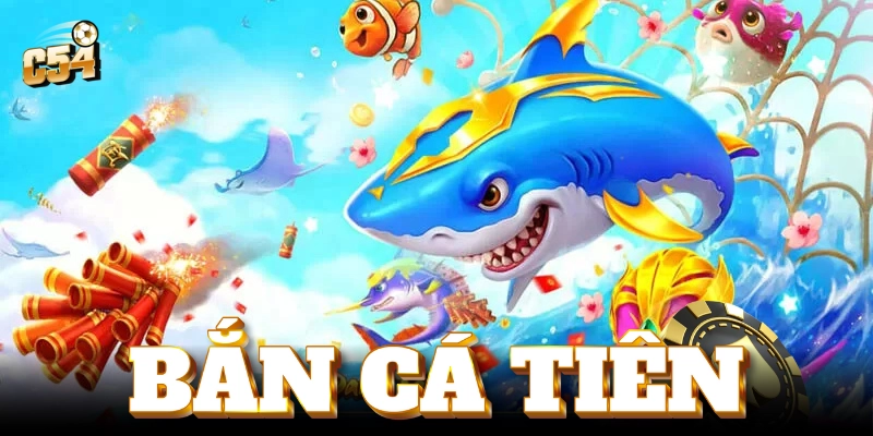 Chiến thuật chơi bắn cá tiên đạt hiệu quả cao